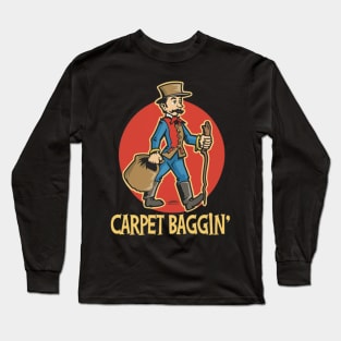 Carpet Baggin' Long Sleeve T-Shirt